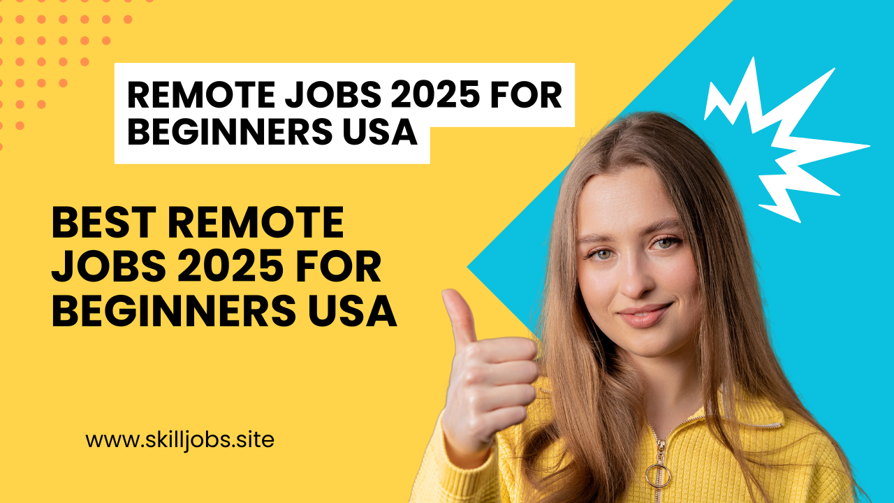 Best Remote Jobs 2025 for Beginners USA